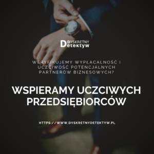 Wspieramy uczciwych przedsiębiorców