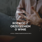 Rozwód z orzeczeniem o winie